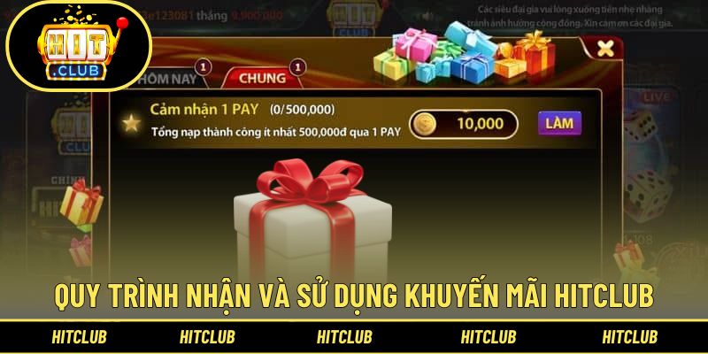 Hướng dẫn nhận, dùng quà tặng